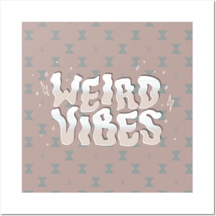 Weird Vibes Art Print Posters and Art